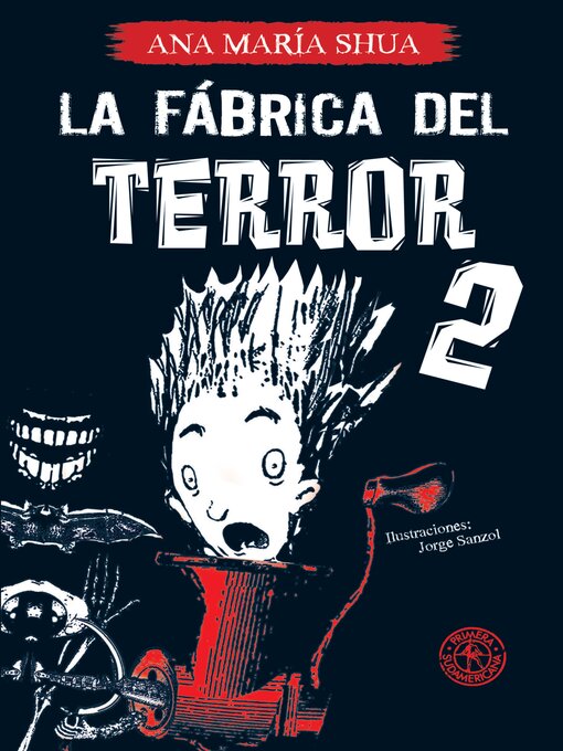 Title details for La fábrica del terror 2 by Ana María Shua - Available